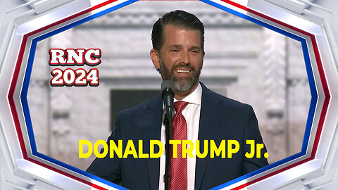 Republican National Convention - DONALD TRUMP Jr. (RNC 2024)