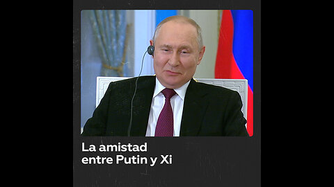 Putin revela qué piensa sobre Xi