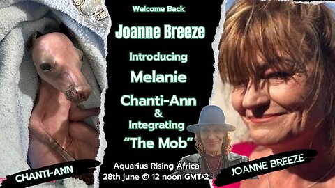 RE-CONNECTING WITH JOANNE BREEZE & MELANIE