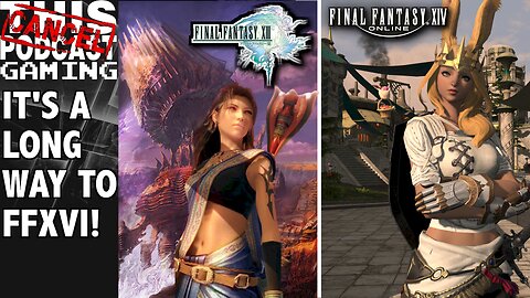 CTP Gaming: Final Fantasy XIII & Final Fantasy XIV: It's a Long Road to Final Fantasy XVI!