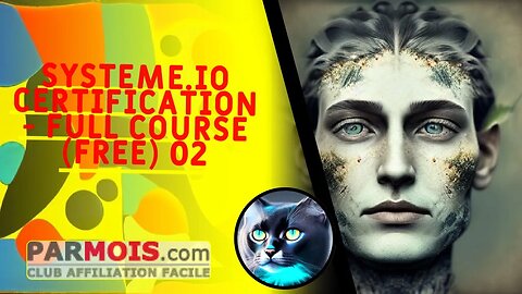 Systeme.io Certification - FULL COURSE (FREE) 02