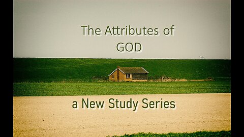 The Attributes of God P 1 The Solitariness of God