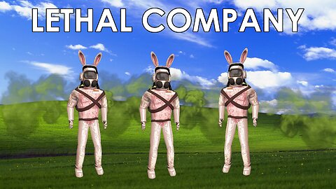 Go Chasing Rabbits | Lethal Company