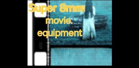 SUPER 8mm: It Wasn't Done on Computer