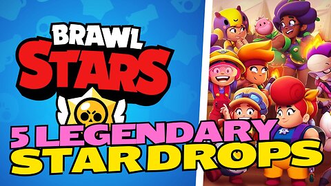 Brawl Stars: DELETE TOXICITY = 5 Legendary Starr Drops!