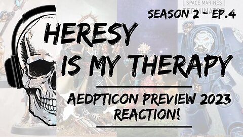 MY REACTION to Adepticon 2023 Preview | Here Comes 10th Edition 40k! | Heresy Is My Therapy