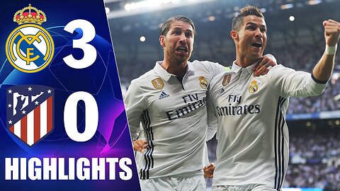 RONALDO HATTRICK🔥 Real Madrid 3-0 Atletico Madrid ● UCL 2017 Extended Highlights & Goals