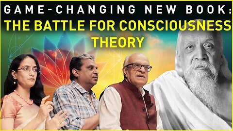 Launching new game-changing book: The Battle for Consciousness Theory