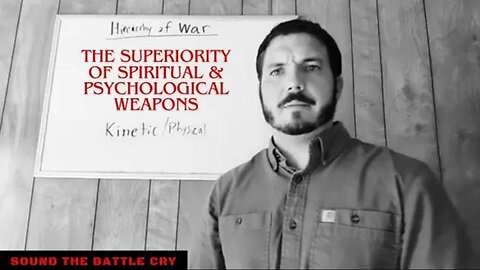 The Superiority of Spiritual & Psychological Weapons in the Hierarchy of War