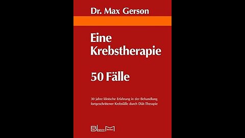 Zur Geschichte der Gerson - Therapie