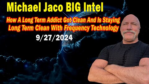 Michael Jaco HUGE Intel Sep 27: "SPECIAL INTERVIEW w/ Michelangelo"