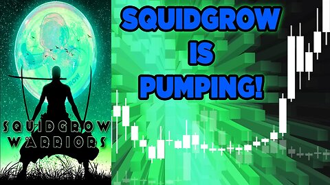 SQUIDGROW IS THE BEST PLAY IN CRYPTO! SQUIDGROW PRICE PUMPED ALMOST 70% AND RISING!