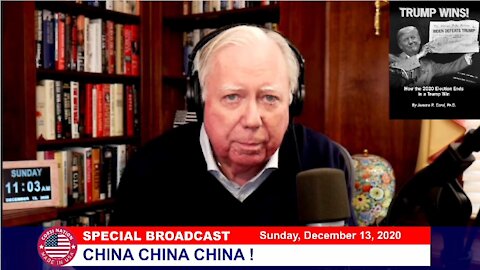 Dr Corsi SPECIAL BROADCAST 12-13-20: CHINA CHINA CHINA !