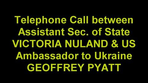 USA | Tape of Obama Officials From 2014 Planning Ukraine Coup After 8 Years