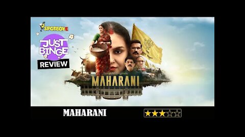 Maharani REVIEW | Huma Qureshi, Sohum Shah, Amit Sial | Sony LIV | Just Binge Reviews | SpotboyE