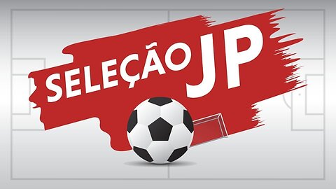 Seleção Jovem Pan - 26/07/2020