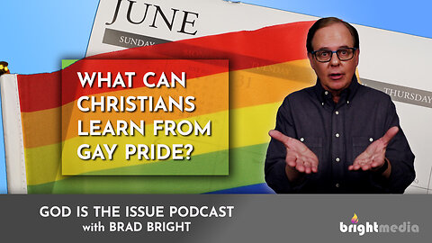 What Can Christians Learn from Gay Pride?