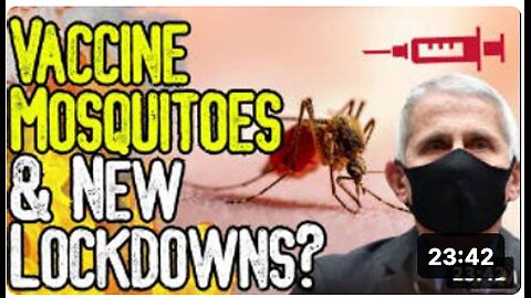 VACCINE MOSQUITOES & NEW LOCKDOWNS? - Fauci Hospitalized - Bill Gates Mosquitoes In Massachusetts