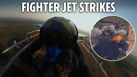 Watch moment Ukrainian fighter jets destroy Russian targets in new spectacular footage