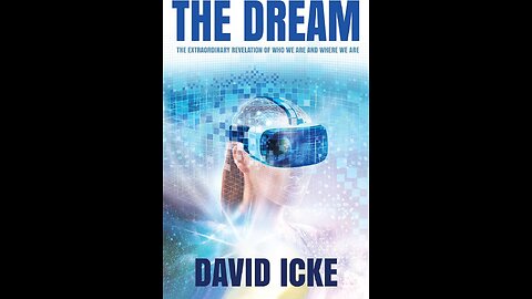 David Icke - The Dream - Preface - FULL AUDIOBOOK