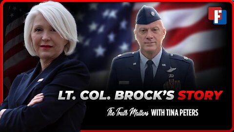 The Truth Matters - J6 Special: Lt. Col. Brock’s Story | 30 AUGUST 2024