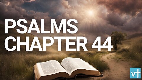 Psalms Chapter 44 | World English Bible