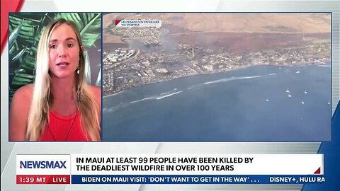 In Maui at least 99 people killed by deadliest wildfire in over 100 years