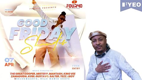 Mister P - Good Friday Shandis event at Four40 Shisanyama