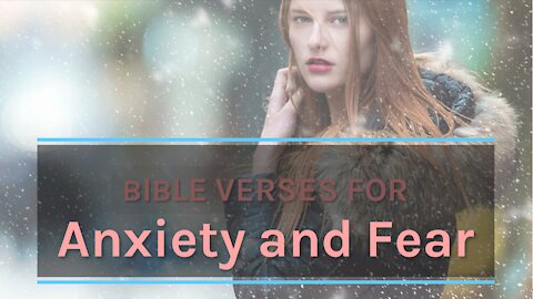 Bible verses for anxiety and fear 1