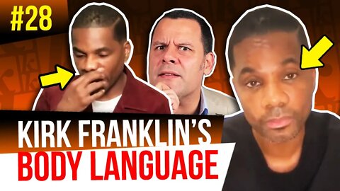 The Body Language Guy REACTS to Kirk Franklin's apology [ Episode 28 ]