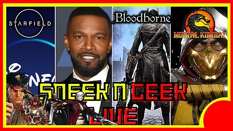 SNEEK N GEEK LIVE: WE MIGHT LOSE JAMIE FOXX + Mortal Kombat | Disney Plus Loses Millions