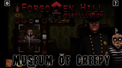 Forgotten Hill Disillusion - Museum of Creepy