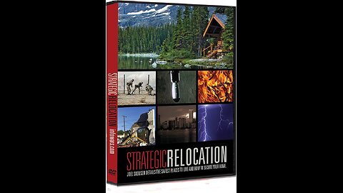 Strategic Relocation - Full Movie (2012 Edition)