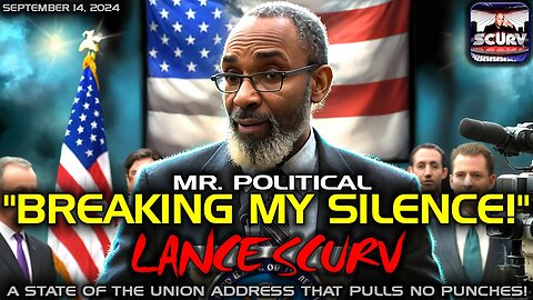 BREAKING MY SILENCE | A STATE OF THE UNION ADDRESS THAT PULLS NO PUNCHES! | MR. POLITICAL