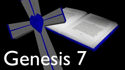 Audio Bible Genesis Chapter 7 ASV (1901)