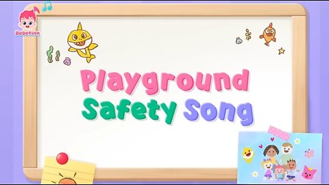 Playground Safety Song