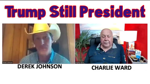 Trump still President - Charlie Ward and Derek Johnson, Jason Q Topic