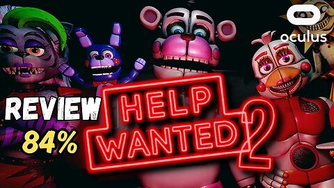 Five Nights at Freddy’s 2 Help Wanted REVIEW on Quest 3