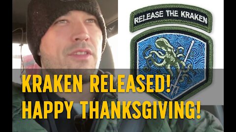 KRAKEN RELEASE! HAPPY THANKSGIVING!