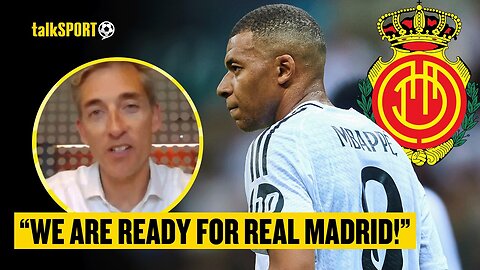 RCD Mallorca CEO CLAIMS Mbappe's Transfer To Real Madrid Will Make La Liga A BETTER LEAGUE! 🇪🇸🔥