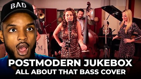 🎵 Postmodern Jukebox - All About That Bass Cover REACTION