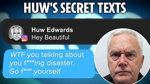 'I love you but you kill me' Sick and controlling messages Huw Edwards sent boy laid bare in Sun doc