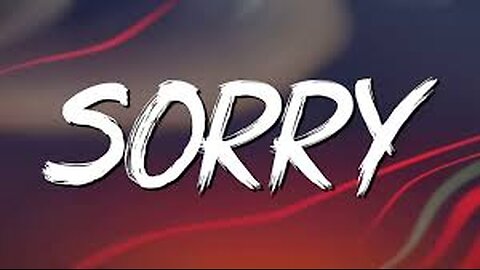 Justin Bieber - Sorry (Lyrics)