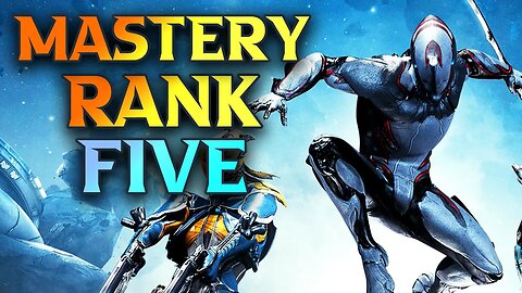 Warframe Beginner's Guide - Reaching Mastery Rank 5