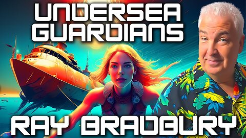 Early Ray Bradbury Short Story Undersea Guardians Short Science Fiction Story From the 1940s