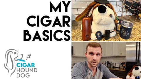 My Cigar Basics - A Beginner's Guide to Cigars