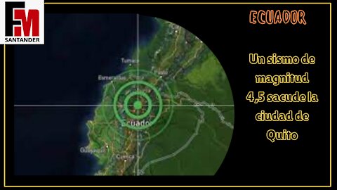 Ecuador | Un sismo de magnitud 4,5 sacude la ciudad de Quito