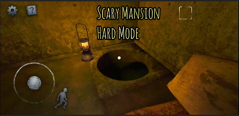 Scary Mansion - Hard Mode