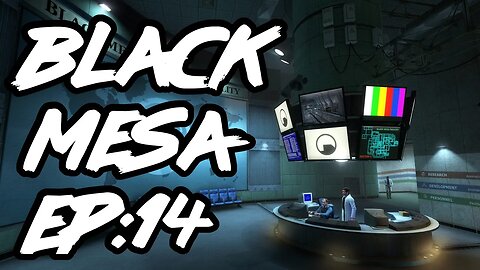 🦀 Black Mesa: EP:14 (Conveyer Belt Hell)