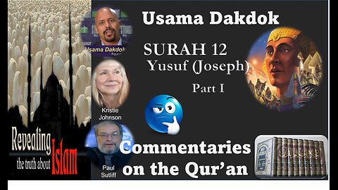 Usama Dakdok on Surah 12 Part L